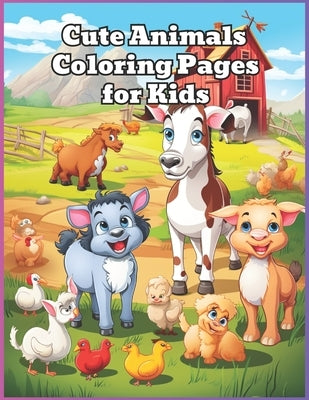 Cute Animals: Coloring pages for children 3 - 8 years old by Ciechlecki, Adam