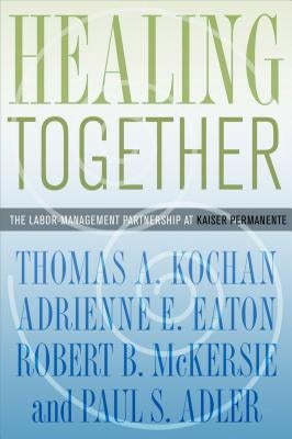 Healing Together by Kochan, Thomas A.