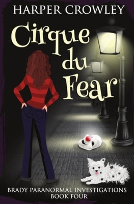 Cirque du Fear by Crowley, Harper