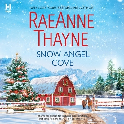 Snow Angel Cove by Thayne, Raeanne