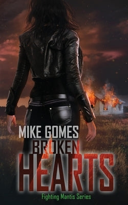 Broken Hearts by Gomes, Mike