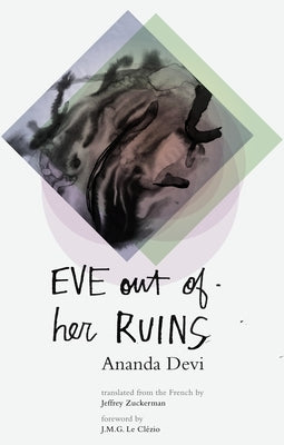 Eve Out of Her Ruins by Devi, Ananda