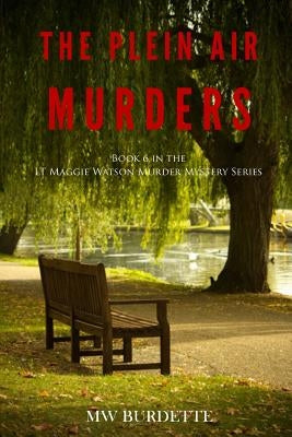 The Plein Air Murders by Burdette, Mw
