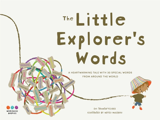 The Little Explorer's Words by Triantafyllides, Evi