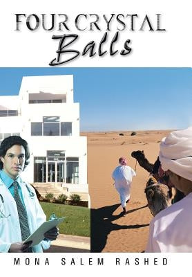 Four Crystal Balls by Rashed, Mona Salem