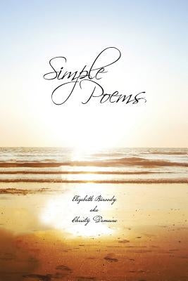 Simple Poems by Baroody Aka Christy Demaine, Elizabeth