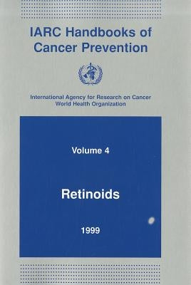 Retinoids by The International Agency for Research on