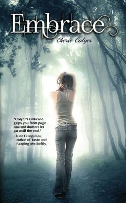 Embrace by Colyer, Cherie