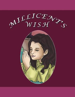 Millicent's Wish by Grego, Patricia A.