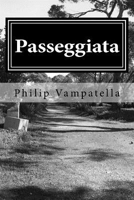 Passeggiata: A Biography by Gallagher, Cathy