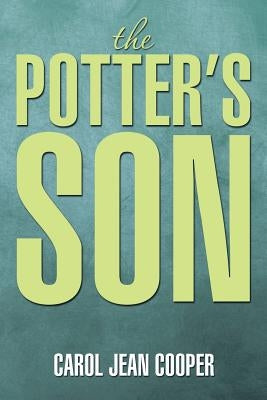 The Potter's Son by Cooper, Carol Jean