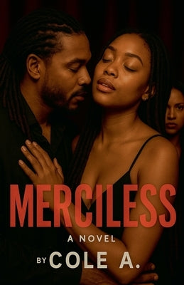 Merciless by A, Cole