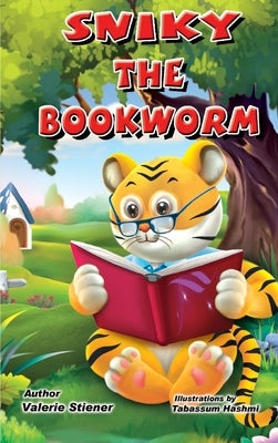 Sniky the Bookworm by Stiener, Valerie