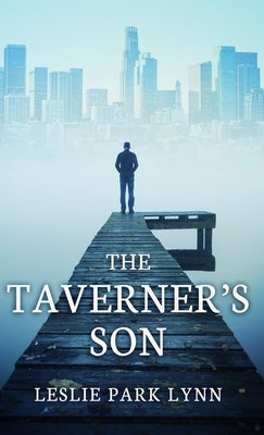 The Taverner's Son by Lynn, Leslie Park