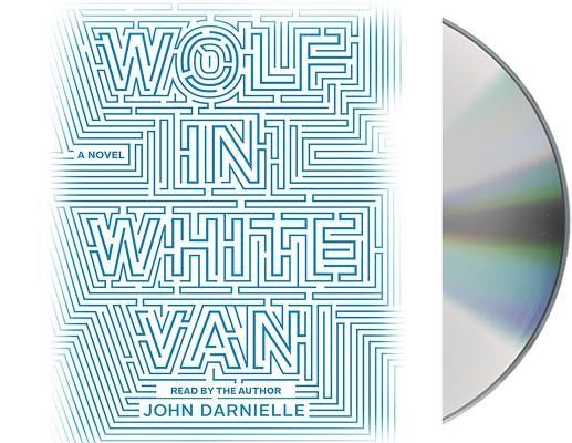 Wolf in White Van by Darnielle, John