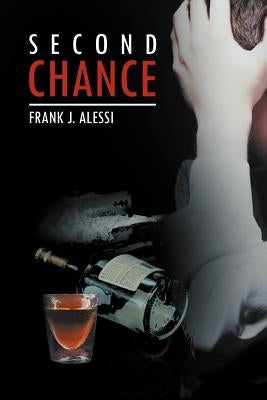Second Chance by Alessi, Frank J.