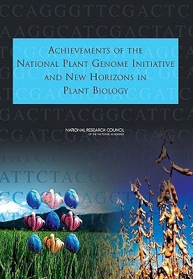 Achievements of the National Plant Genome Initiative and New Horizons in Plant Biology by National Research Council