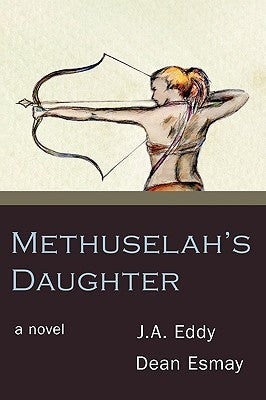 Methuselah's Daughter by Eddy, John