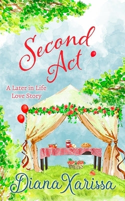 Second Act by Xarissa, Diana