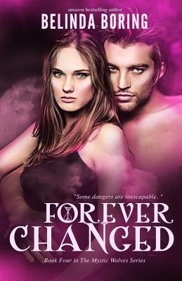 Forever Changed by Boring, Belinda