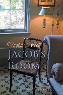 Jacob's Room by Woolf, Virginia