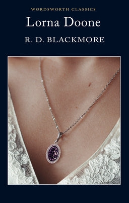 Lorna Doone by Blackmore, R. D.