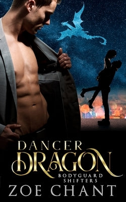 Dancer Dragon by Chant, Zoe