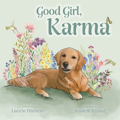 Good Girl, Karma by Hanson, Laurie