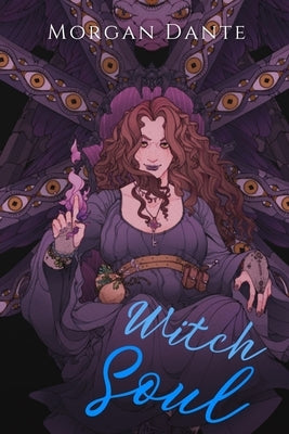 Witch Soul by Dante, Morgan