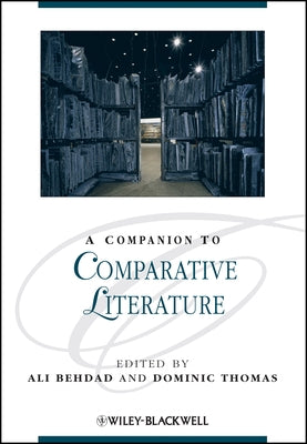 Companion to Comparative Liter by Behdad, Ali
