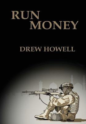Run Money by Howell, Drew