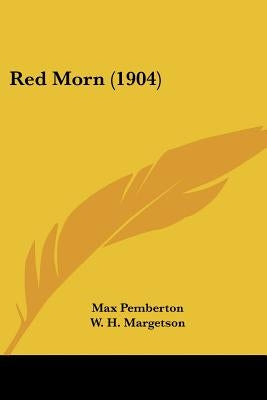Red Morn (1904) by Pemberton, Max