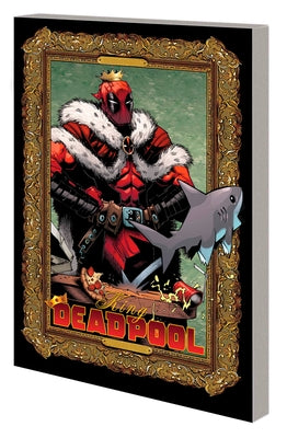 King Deadpool by Kelly Thompson by Thompson, Kelly