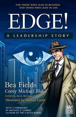 Edge. A Leadership Story: The Comic by Fields, Bea
