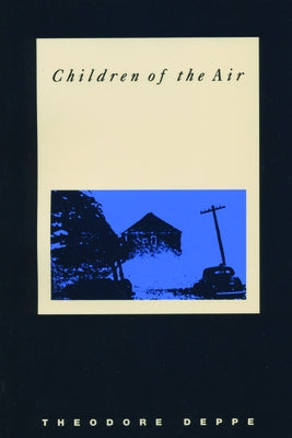 Children of the Air by Deppe, Theodore
