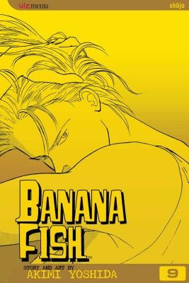 Banana Fish, Vol. 9 by Yoshida, Akimi