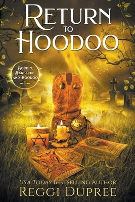 Return to Hoodoo by Dupree, Reggi