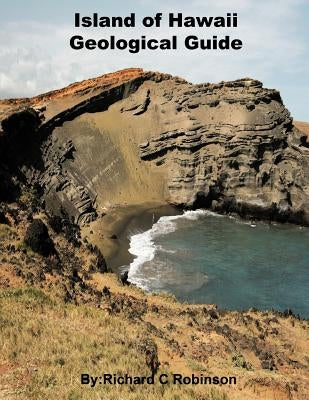 Island of Hawaii Geological Guide by Robinson, Richard C.