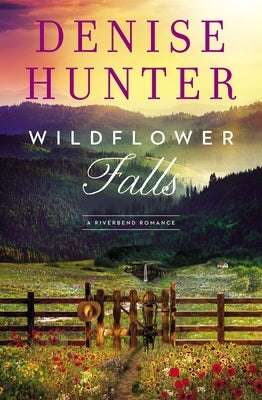 Wildflower Falls by Hunter, Denise