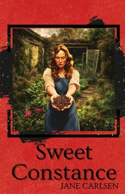 Sweet Constance by Carlsen, Jane