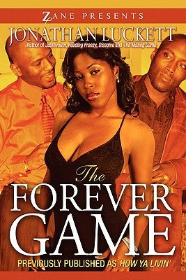 The Forever Game by Luckett, Jonathan