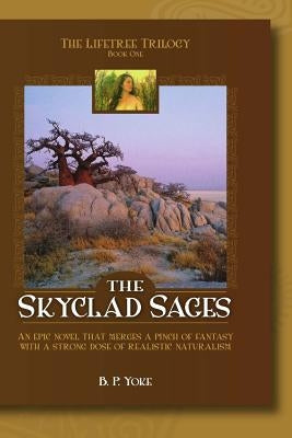 The Skyclad Sages by Yoke, B. P.