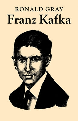 Franz Kafka by Gray, Ronald D.
