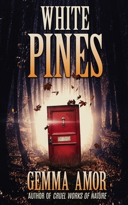 White Pines by Amor, Gemma