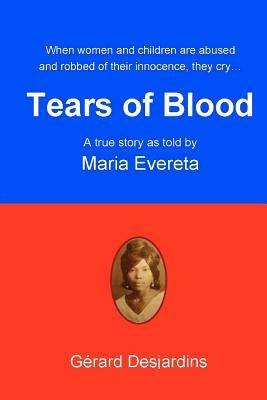 Tears of Blood by Evereta, Maria