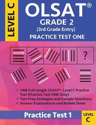 Olsat Grade 2 (3rd Grade Entry) Level C: Practice Test One Gifted and Talented Prep Grade 2 for Otis Lennon School Ability Test by Origins Publications