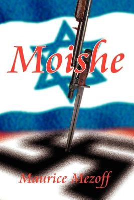Moishe by Mezoff, Maurice