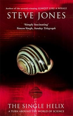 The Single Helix by Jones, Steve