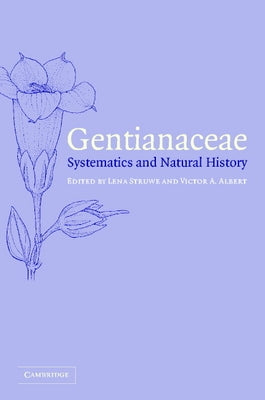 Gentianaceae by Struwe, Lena