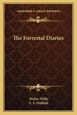 The Forrestal Diaries by Millis, Walter
